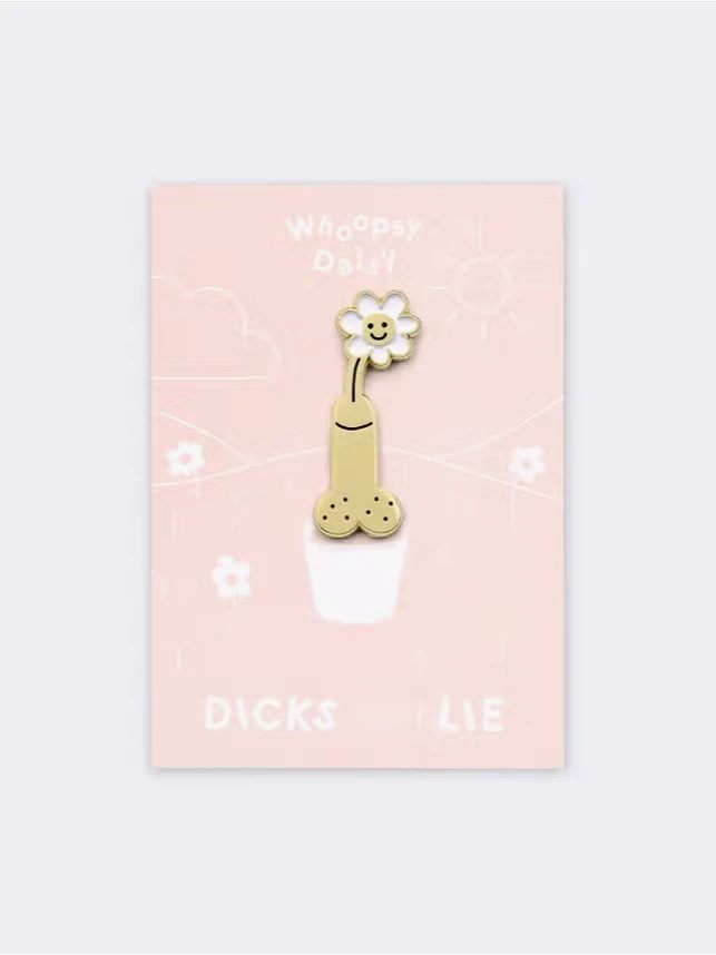 Broche Pin's Whoopsy Daisy - Dicks Don't Lies – Image 2