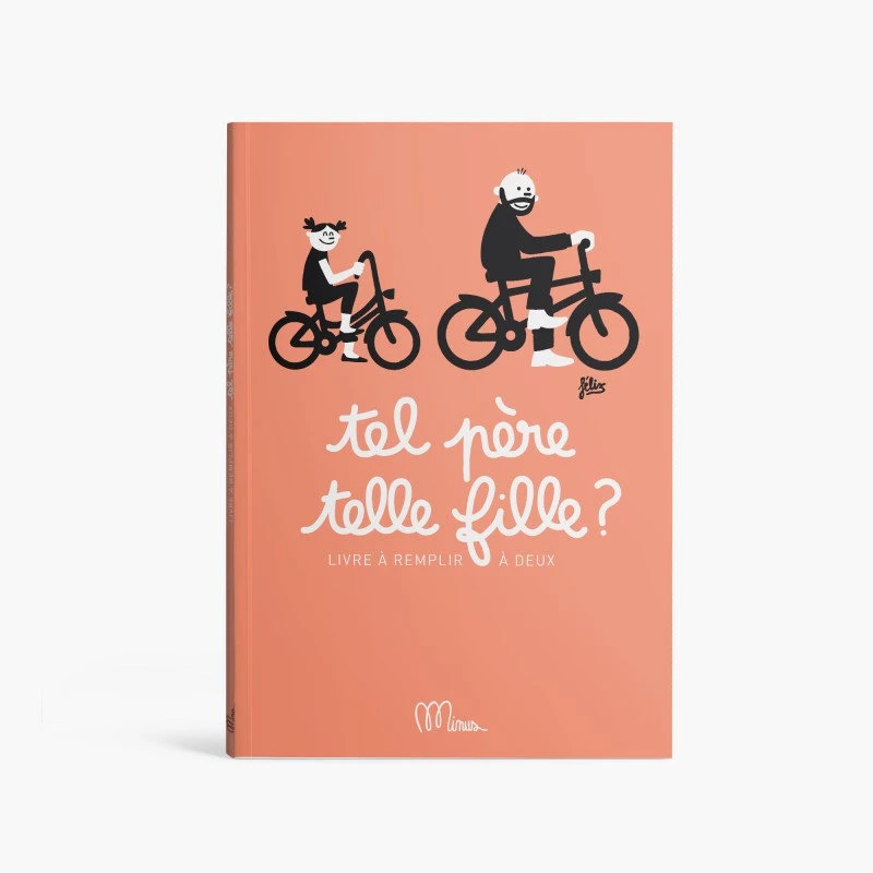 Tel Père Telle Fille - Minus